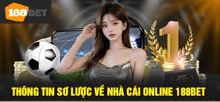 Nhà cái 188bet mang đến nhiều ưu điểm vượt trội, hấp dẫn bet thủ