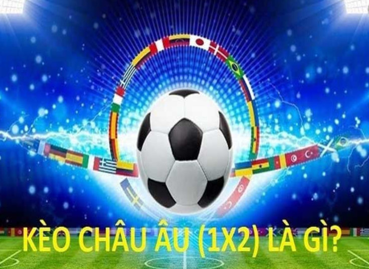 Tổng quan về kèo châu âu 188bet